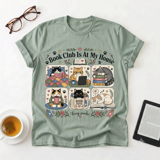 Book Club Is At My House T-Shirt — Cozy Cat Reader Tee
