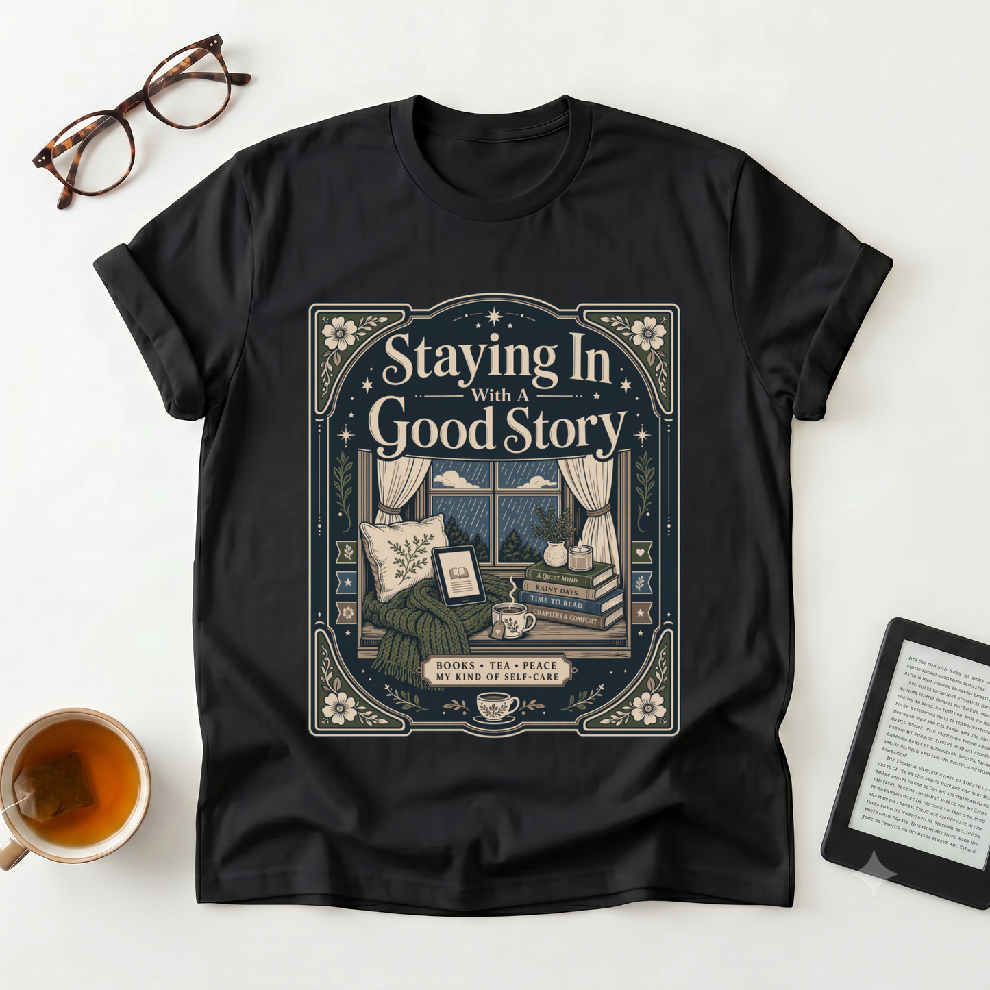 Staying In With a Good Story T-Shirt — Cozy Reading Graphic Tee