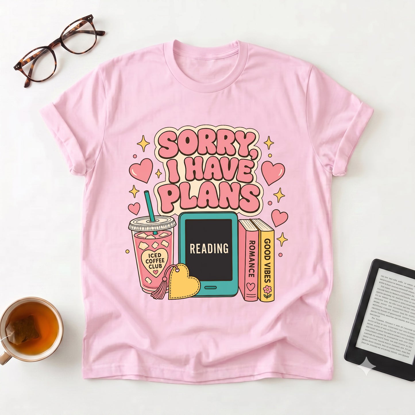 T-Shirt — "Sorry I Have Plans" Reading Tee