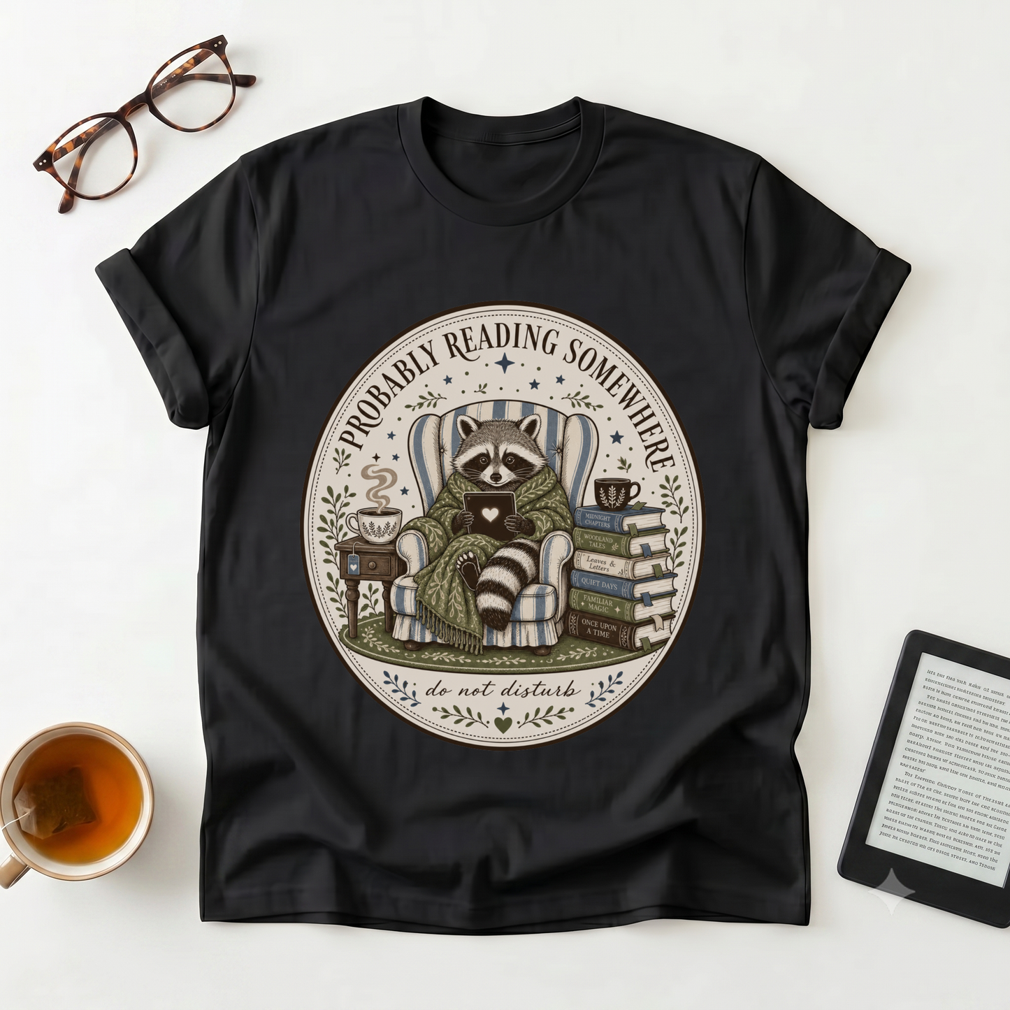 Reading Raccoon T-Shirt — "Probably Reading Somewhere Else" Book Lover Tee