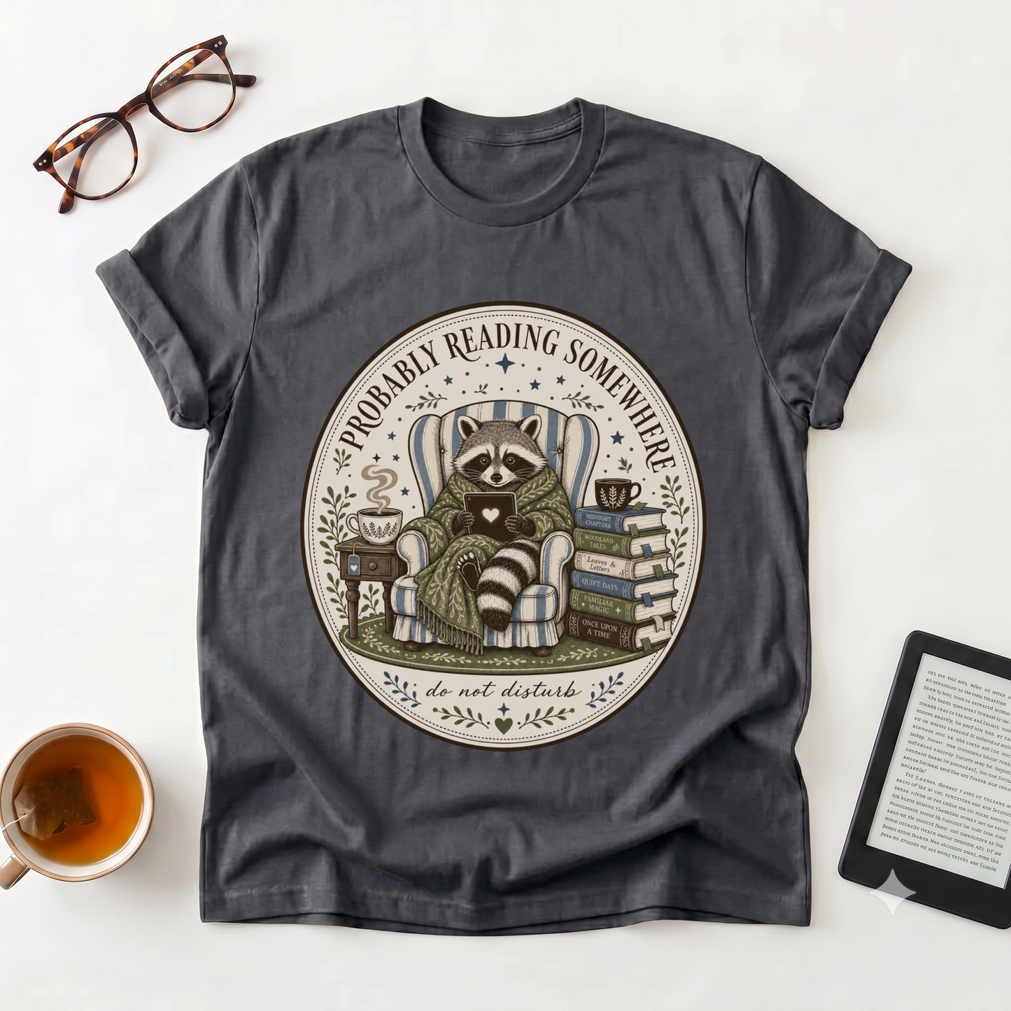 Reading Raccoon T-Shirt — "Probably Reading Somewhere Else" Book Lover Tee