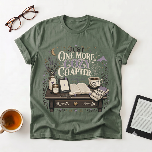 Cozy Reader T-Shirt — "Just One More Cozy Chapter" Book Lover Tee
