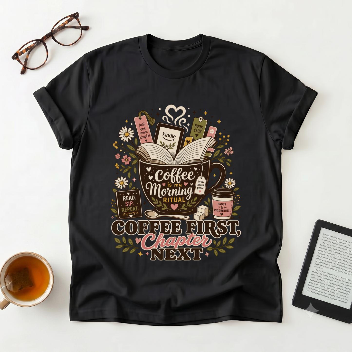 Coffee First, Chapter Next T-Shirt