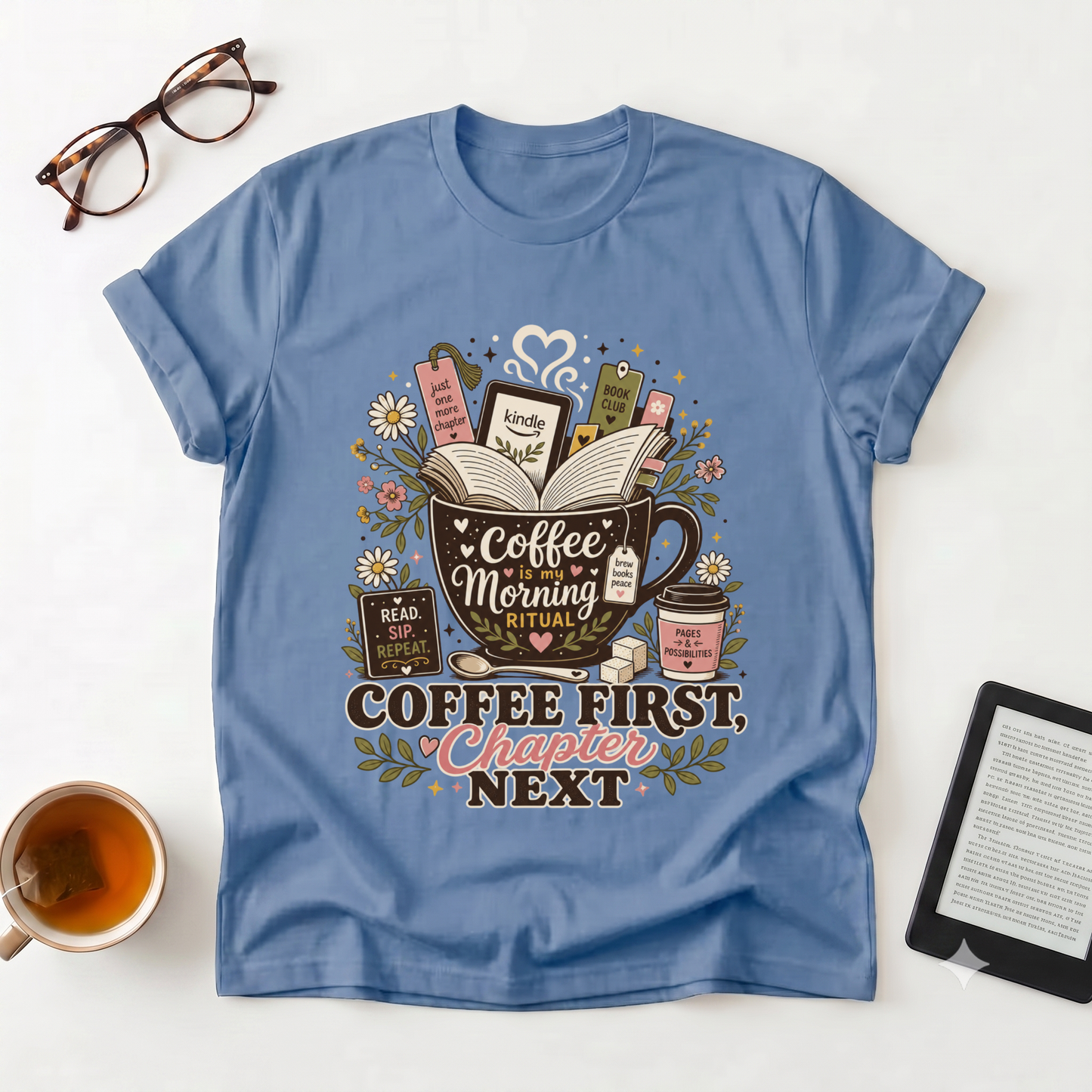 Coffee First, Chapter Next T-Shirt