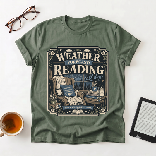 Reading Weather Forecast T-Shirt — "Weather Forecast: Reading All Day" Graphic Tee