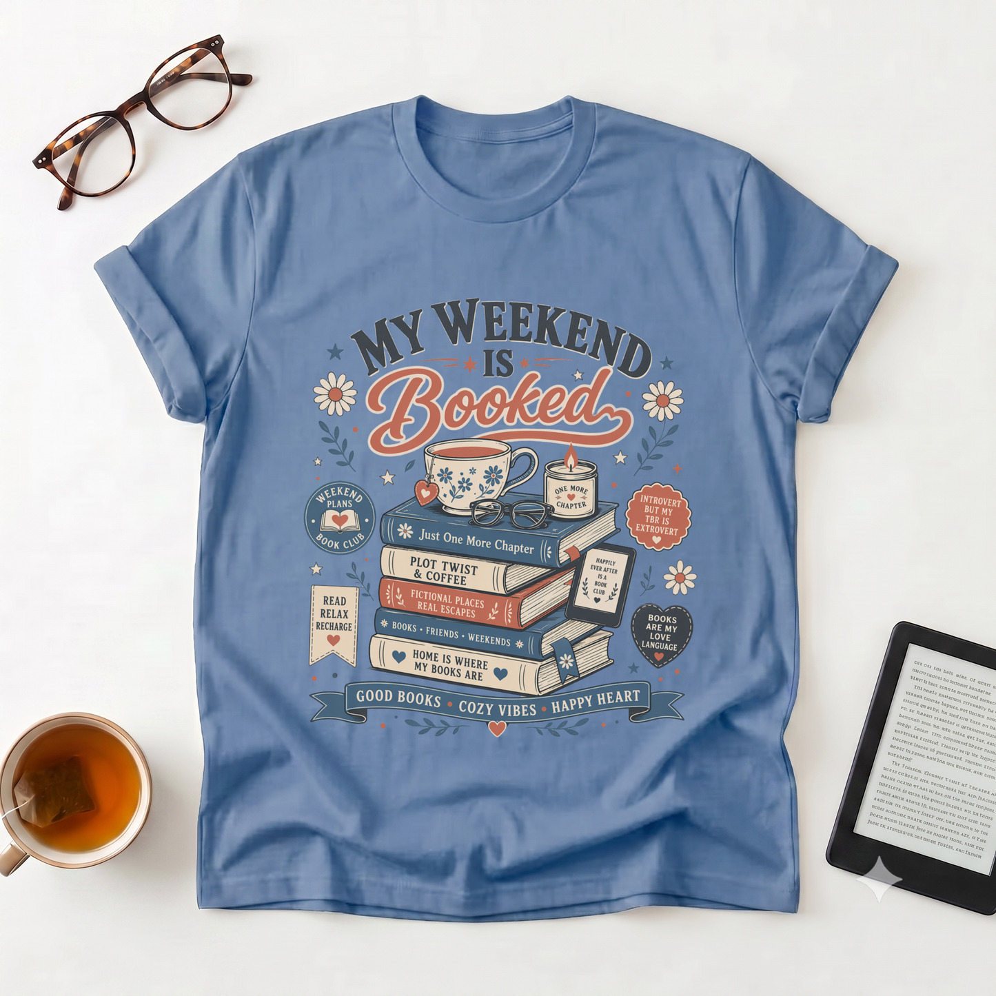 T-Shirt — “My Weekend Is Booked” Book Lover Graphic Tee