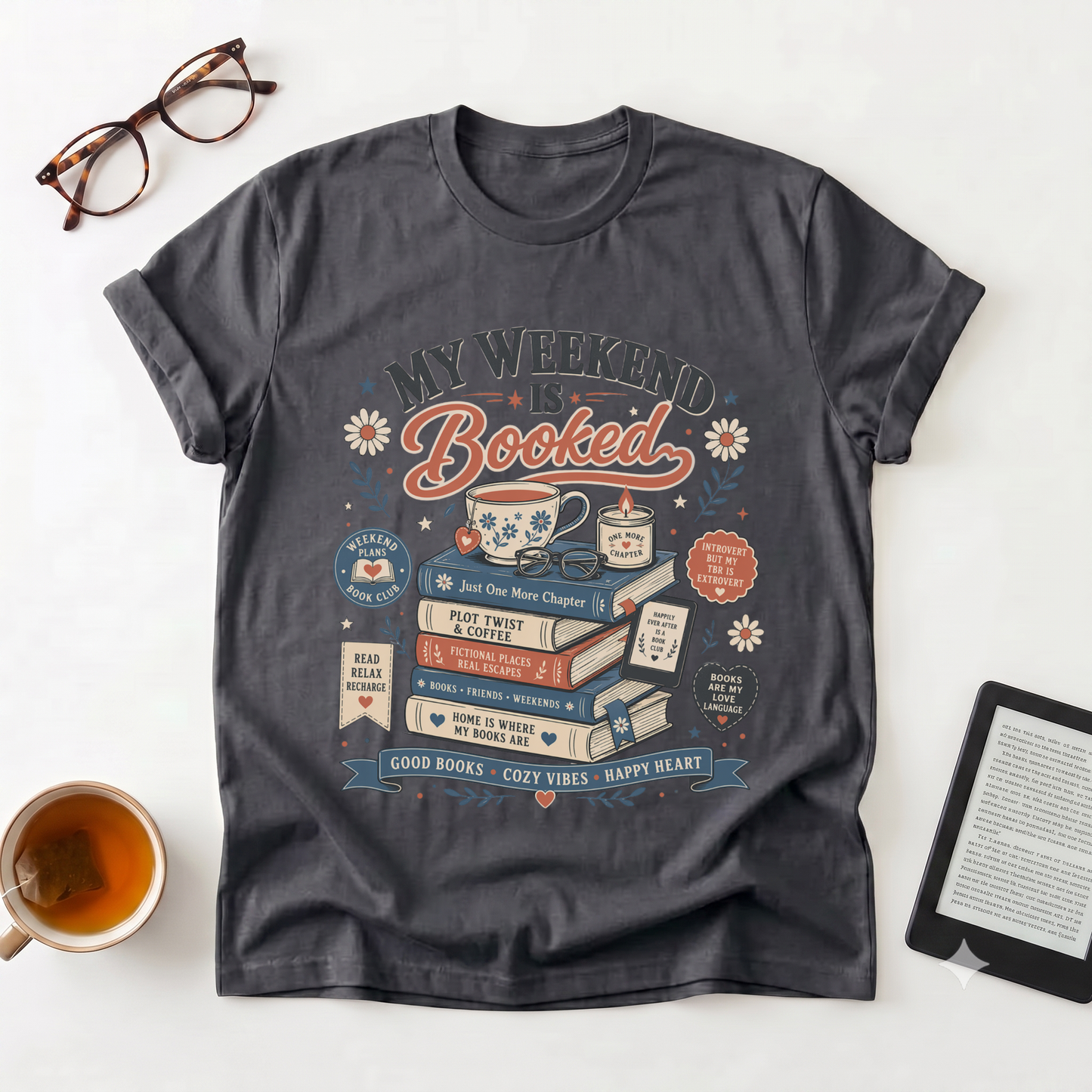 T-Shirt — “My Weekend Is Booked” Book Lover Graphic Tee