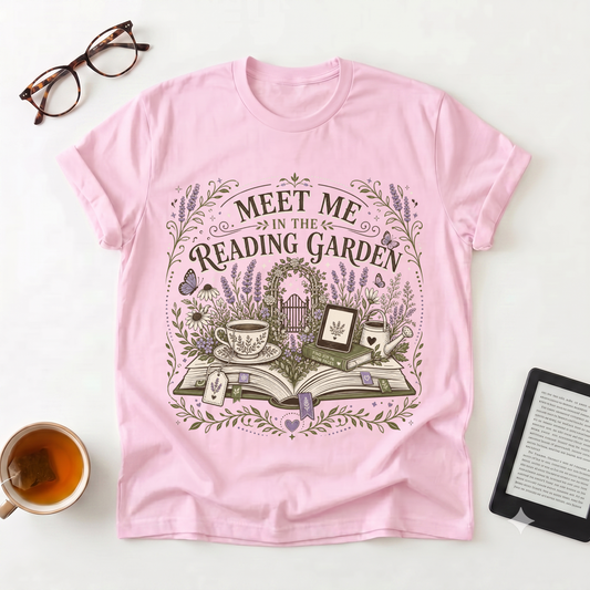 Reading Garden T-Shirt — "Meet Me in the Reading Garden" Book Lover Tee