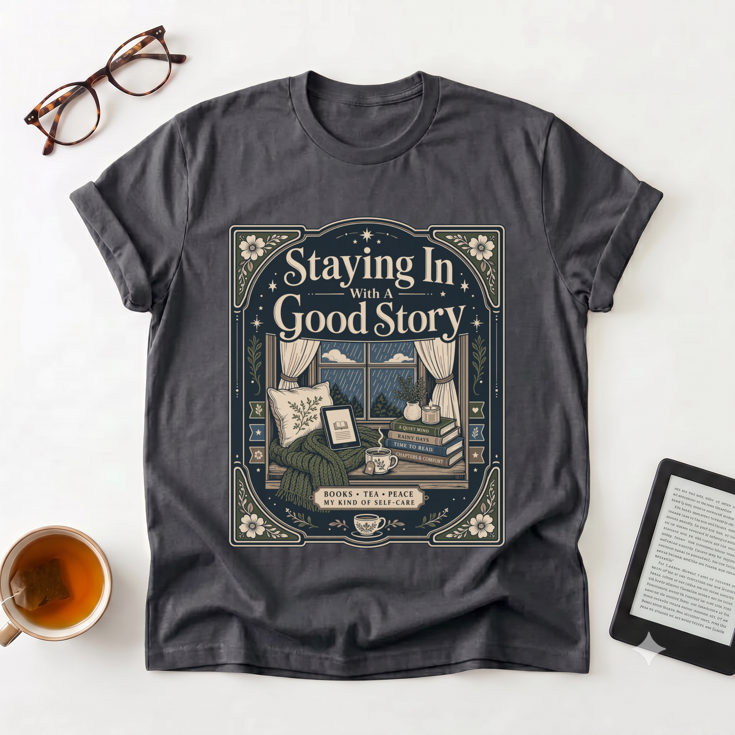 Staying In With a Good Story T-Shirt — Cozy Reading Graphic Tee