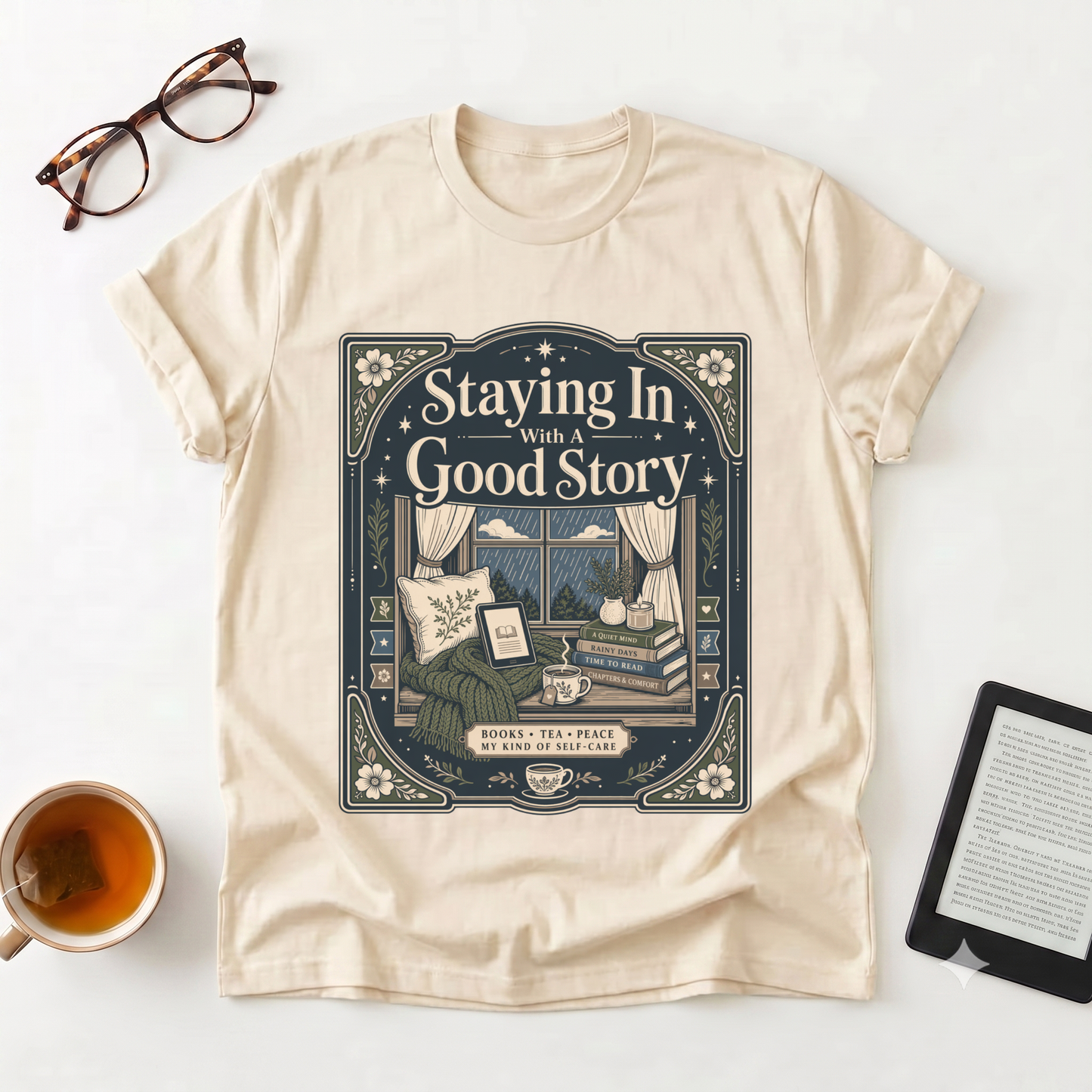 Staying In With a Good Story T-Shirt — Cozy Reading Graphic Tee