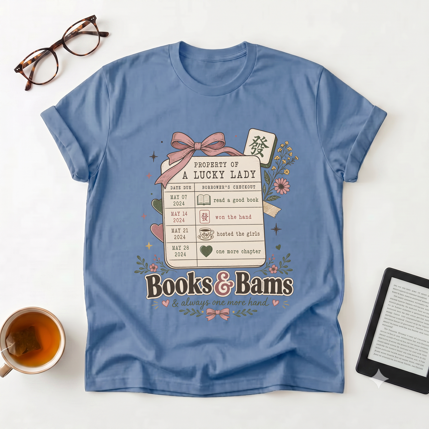 Books & Bams T-Shirt — "Property of a Lucky Lady" Reading Floral Graphic Tee