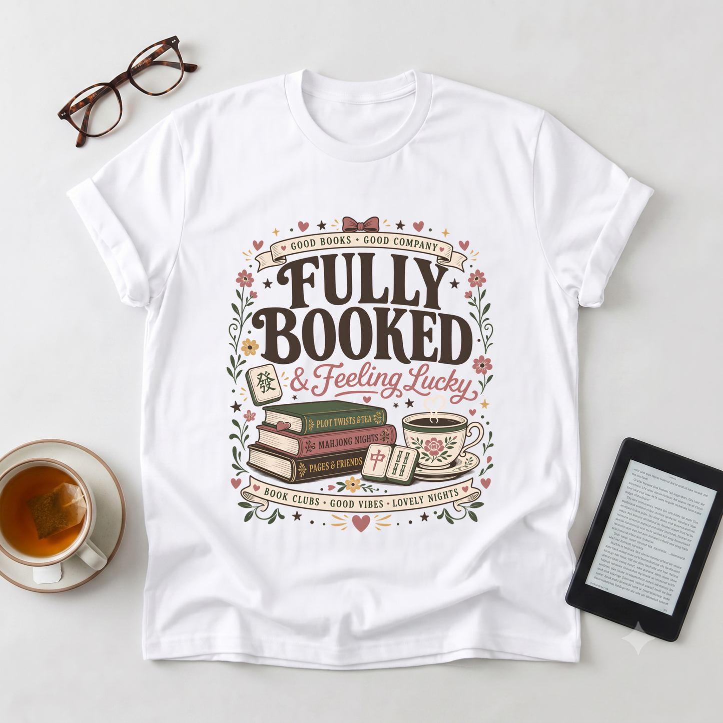 Fully Booked Graphic T-Shirt — "Fully Booked & Feeling Lucky" Book Lover Tee