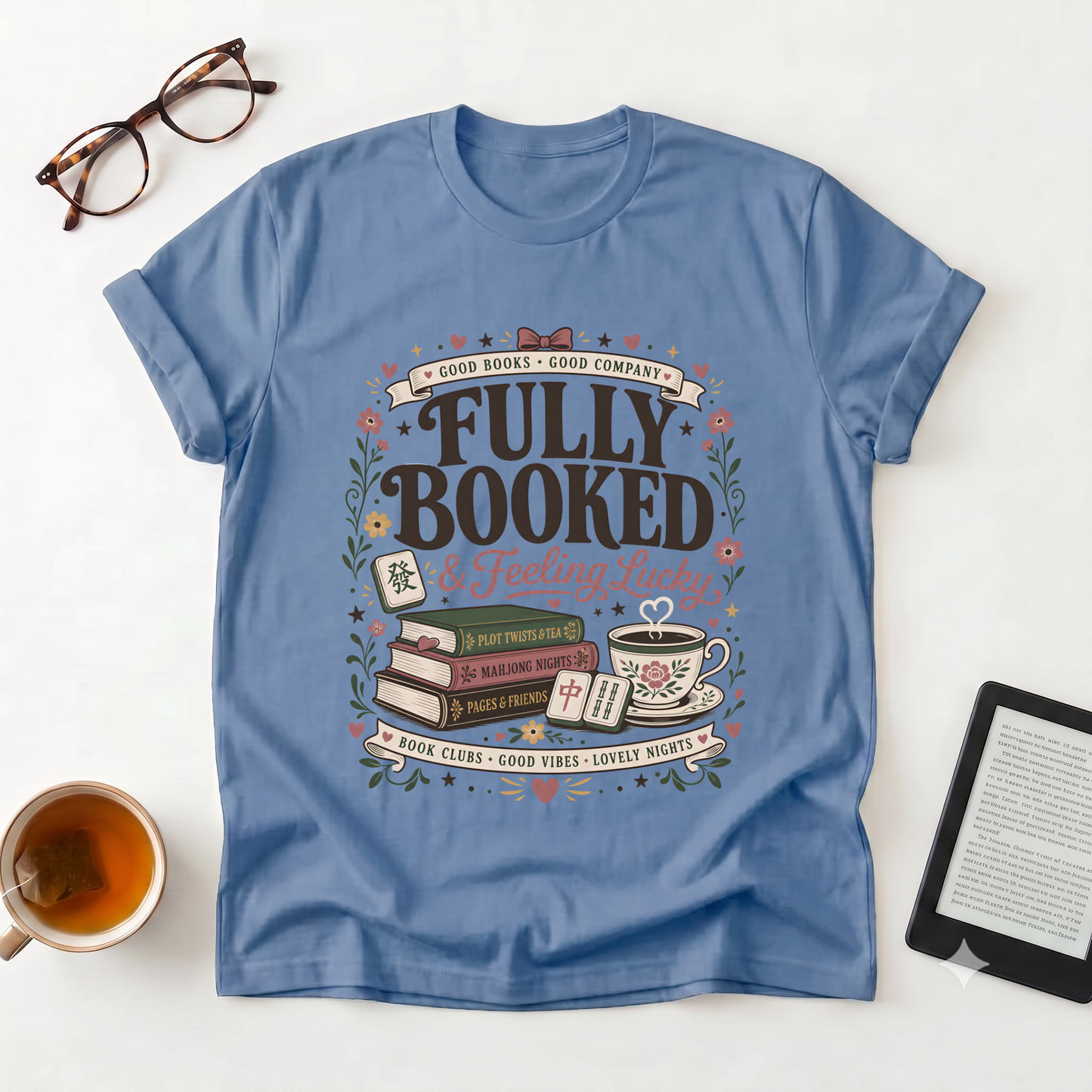 Fully Booked Graphic T-Shirt — "Fully Booked & Feeling Lucky" Book Lover Tee