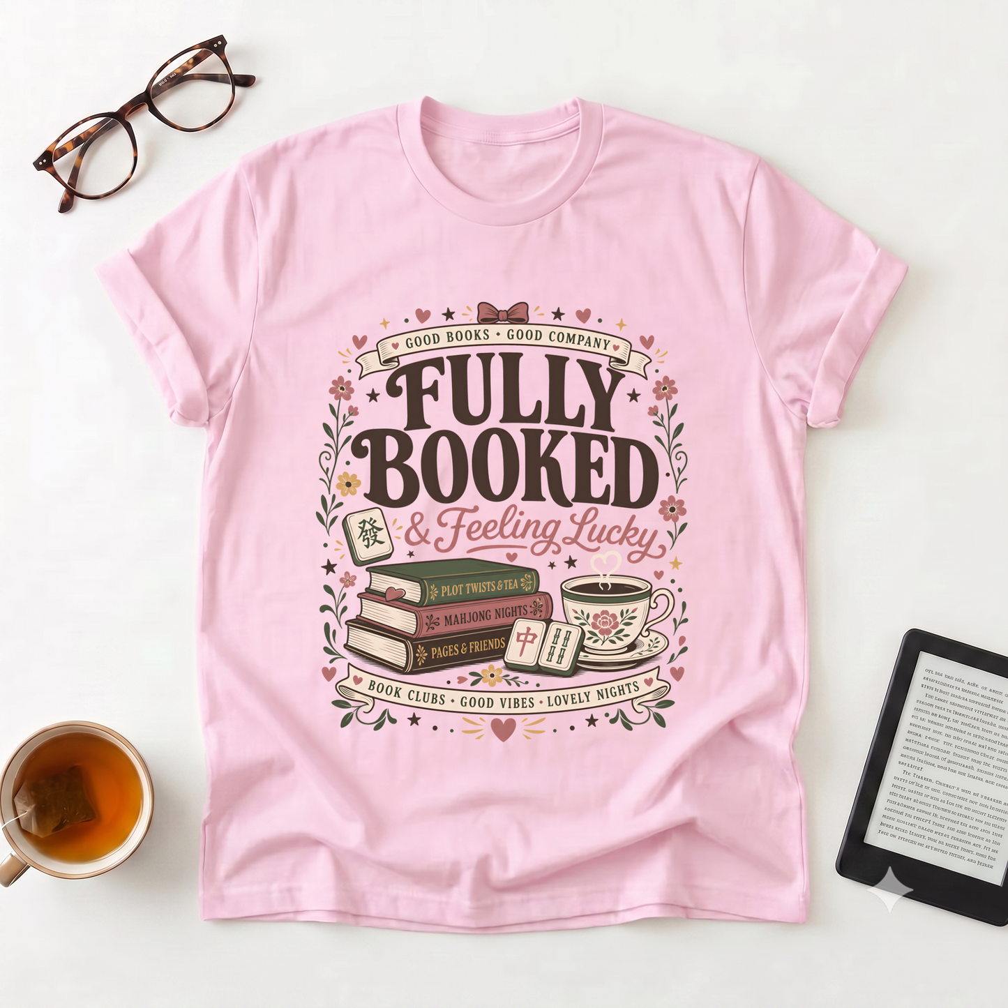 Fully Booked Graphic T-Shirt — "Fully Booked & Feeling Lucky" Book Lover Tee