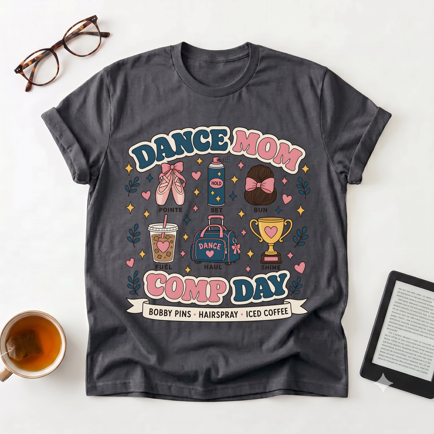 Dance Mom Comp Day T-Shirt — Competition Day Graphic Tee
