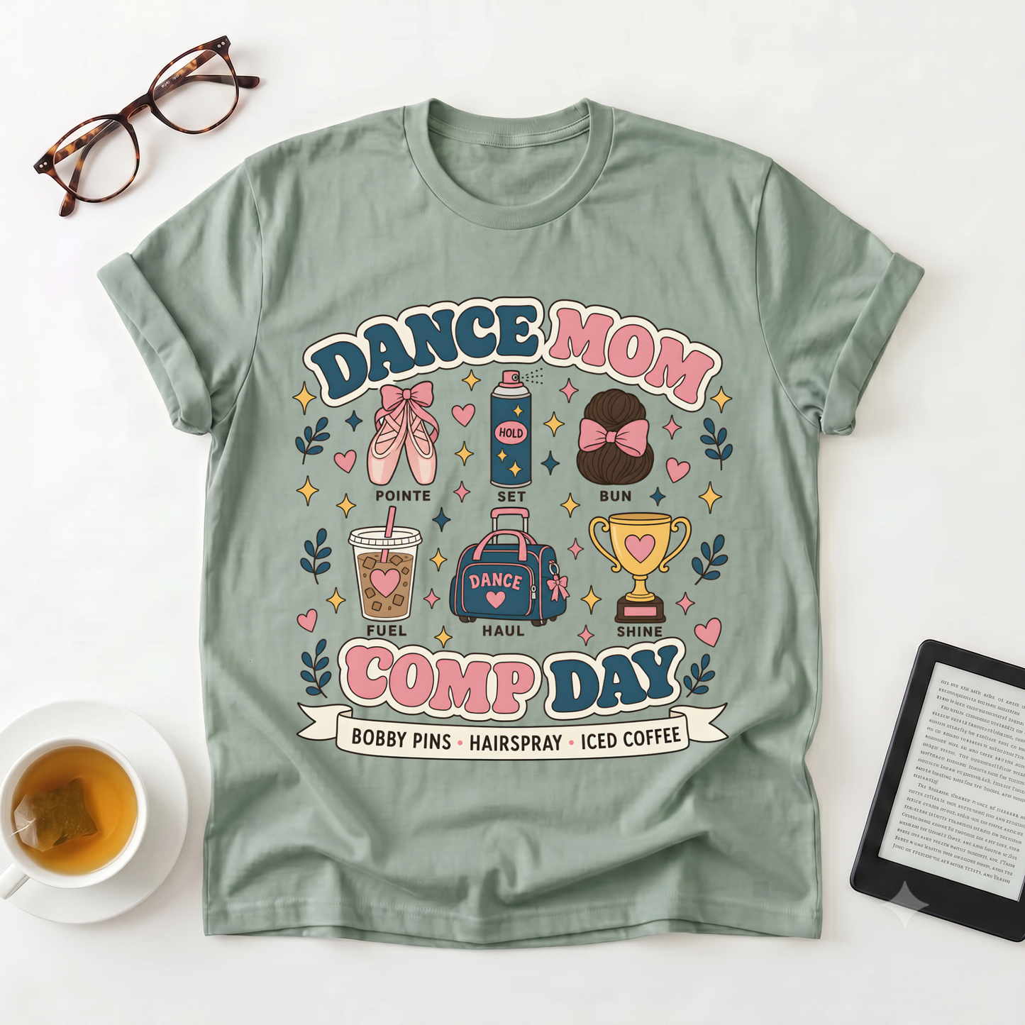 Dance Mom Comp Day T-Shirt — Competition Day Graphic Tee
