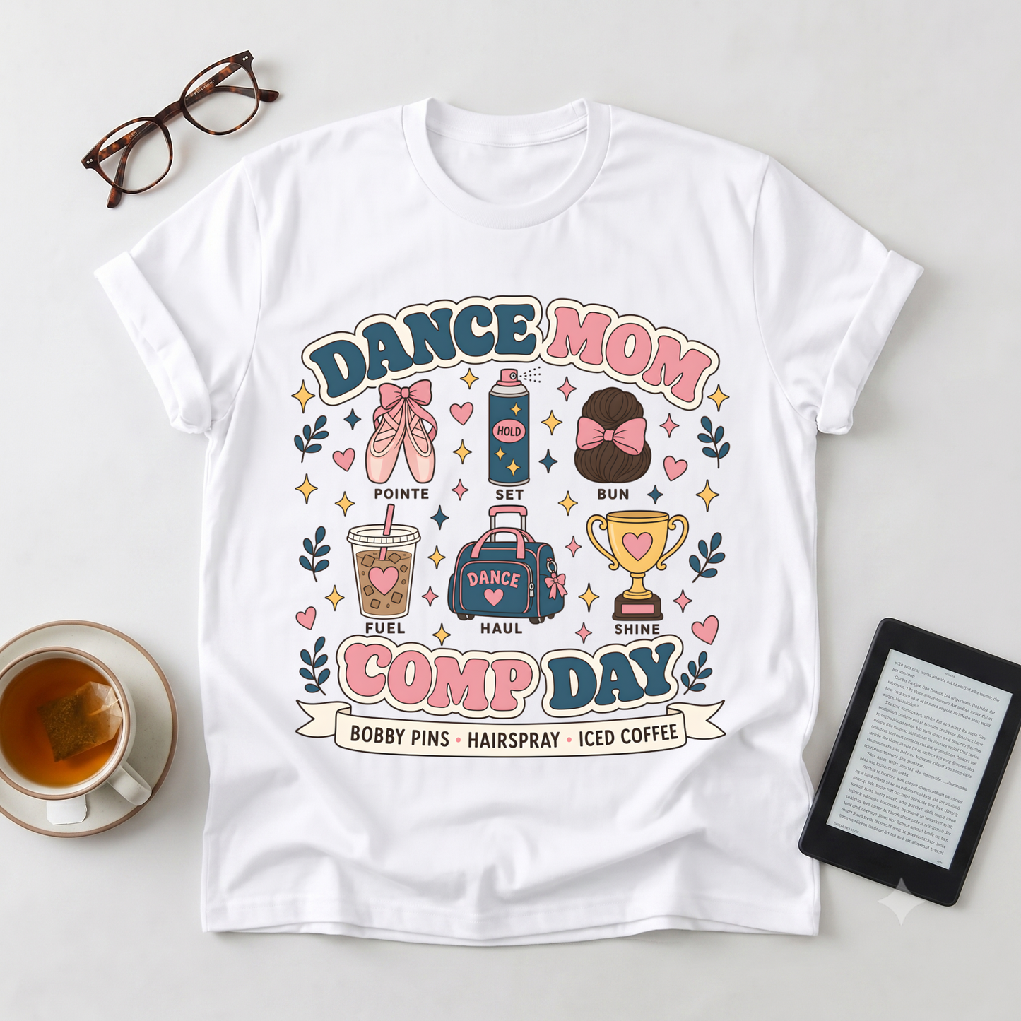 Dance Mom Comp Day T-Shirt — Competition Day Graphic Tee
