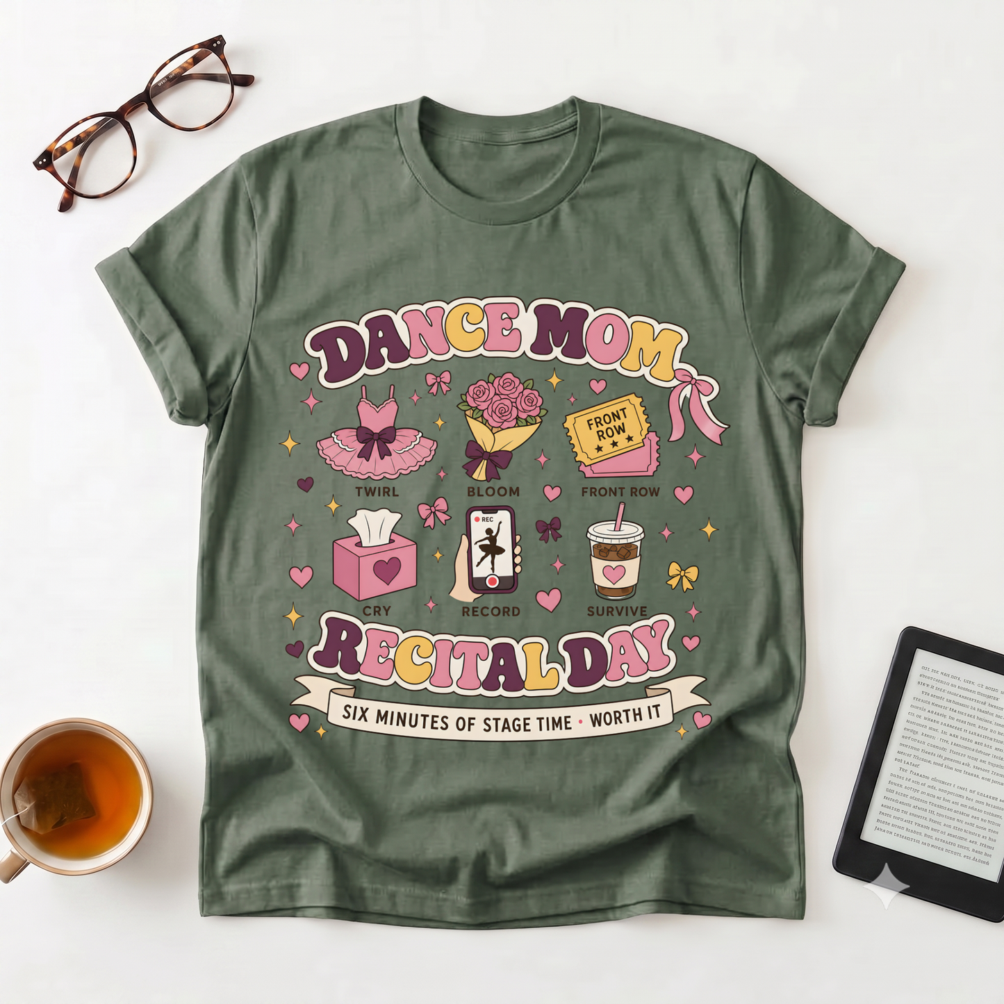 Dance Mom Recital Day T-Shirt — 5 Minutes of Stage Time Graphic Tee