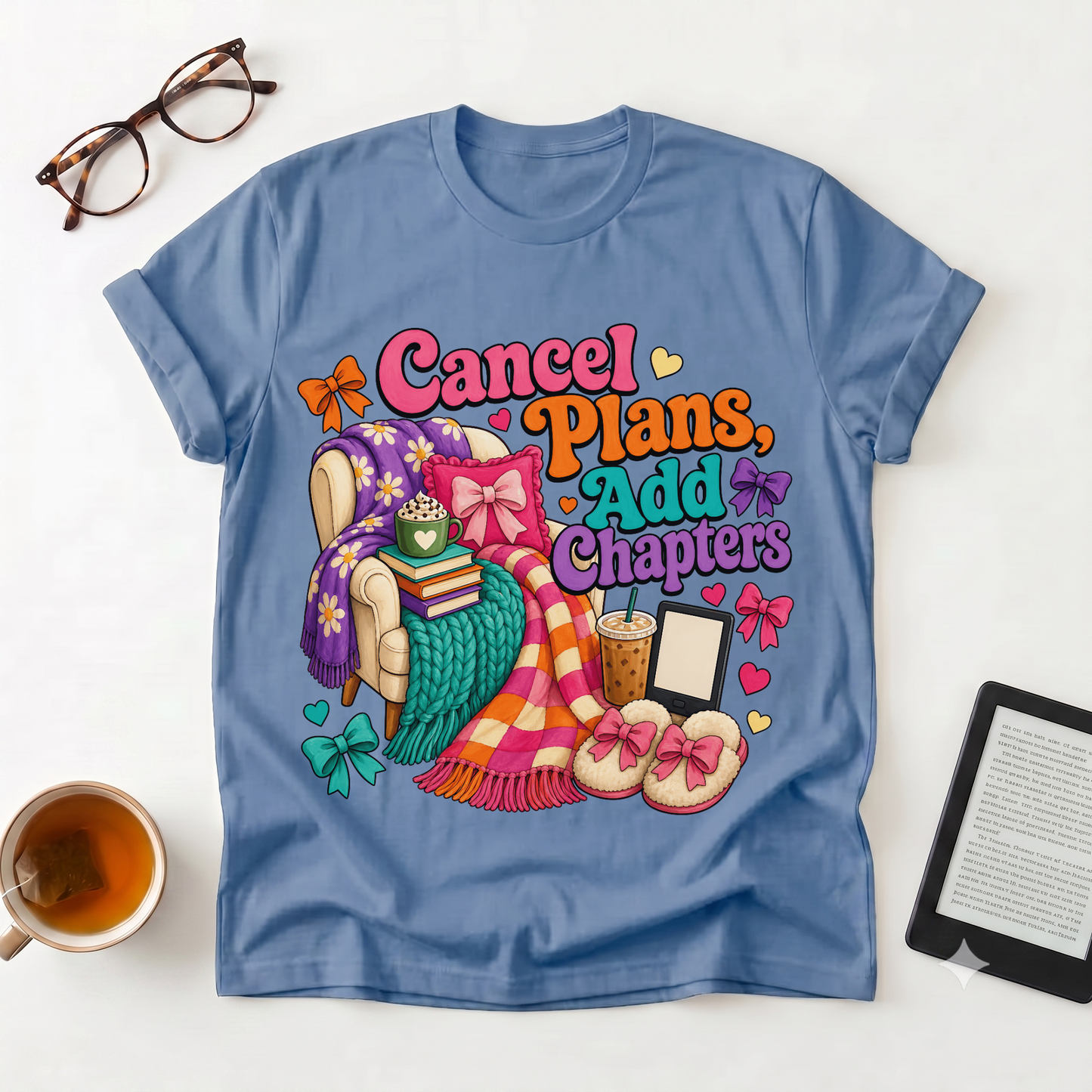T-Shirt — "Cancel Plans, Add Chapters" Cozy Reading Tee
