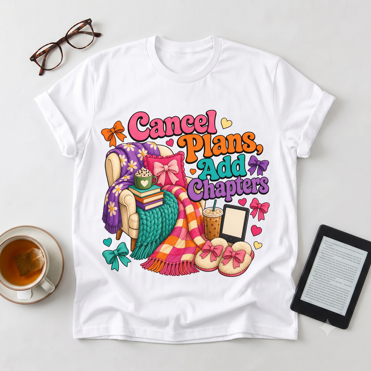 T-Shirt — "Cancel Plans, Add Chapters" Cozy Reading Tee