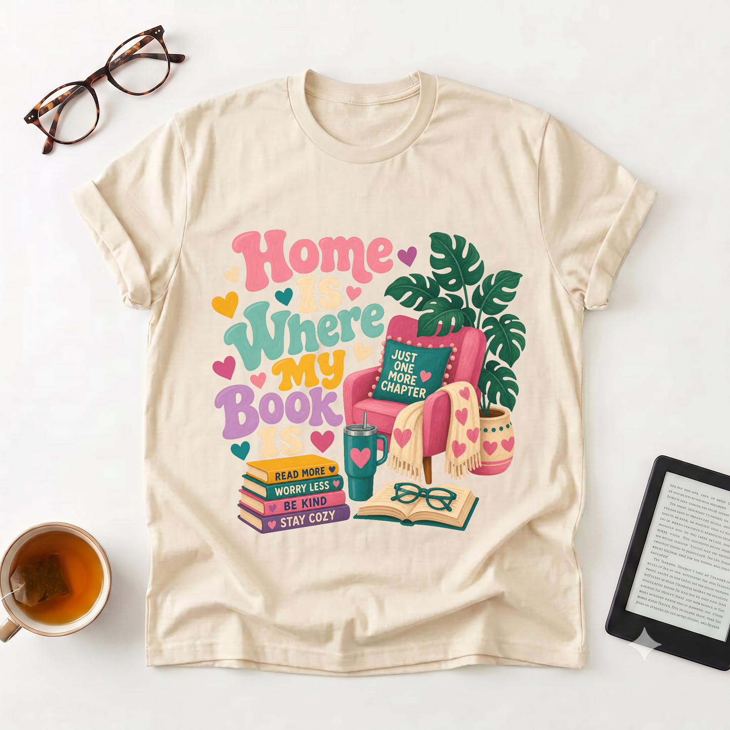 Home Is Where My Book Is T-Shirt — Cozy Book Lover Graphic Tee