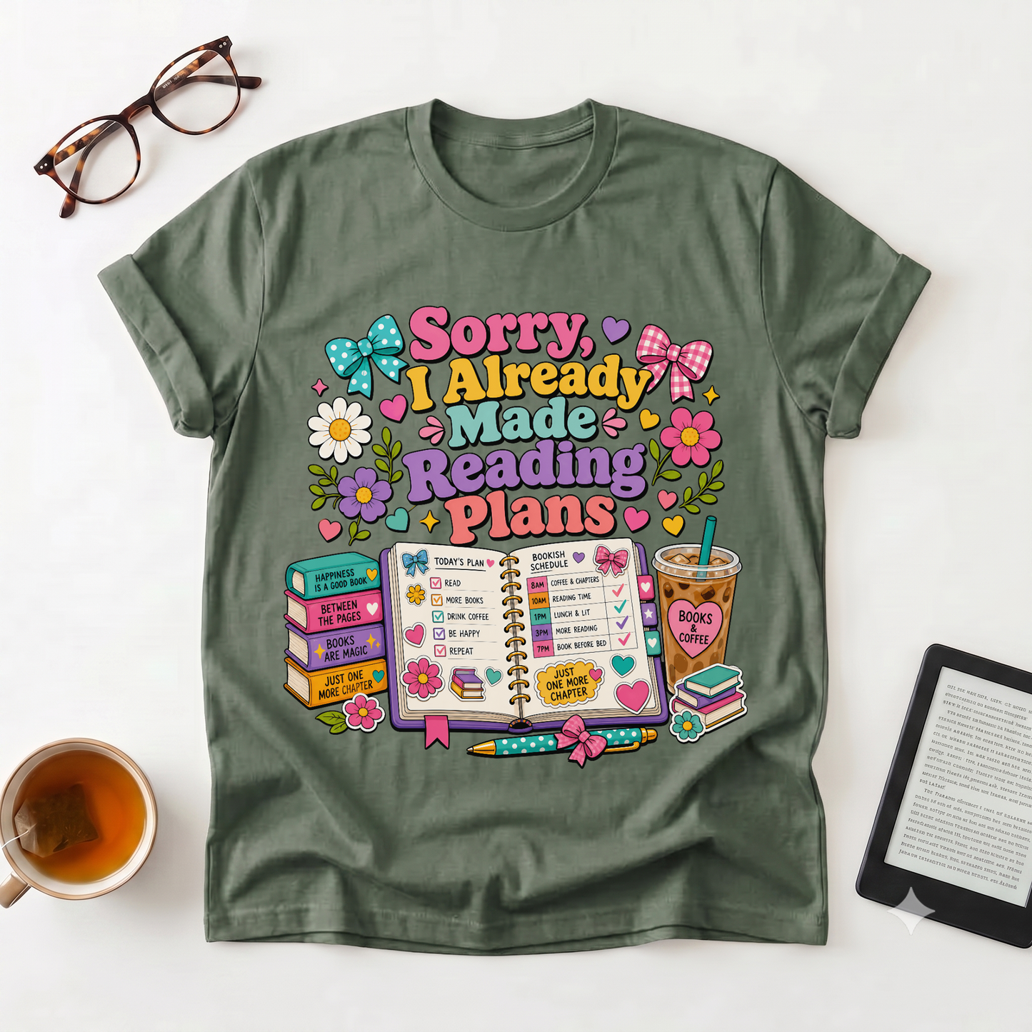 Reading Plans T-Shirt — "Sorry I Already Made Reading Plans" Graphic Tee