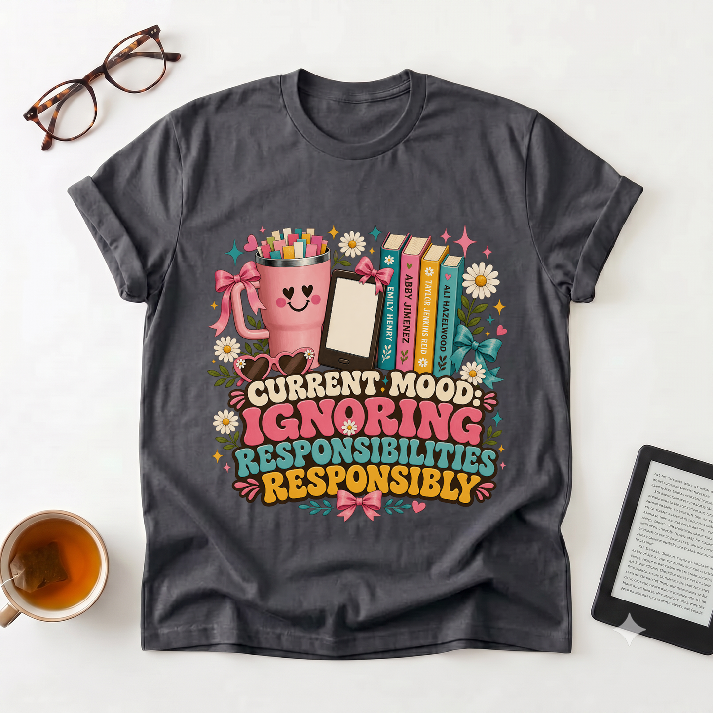Current Mood: Ignoring Responsibilities T-Shirt — Funny Study & Teacher Gift Tee