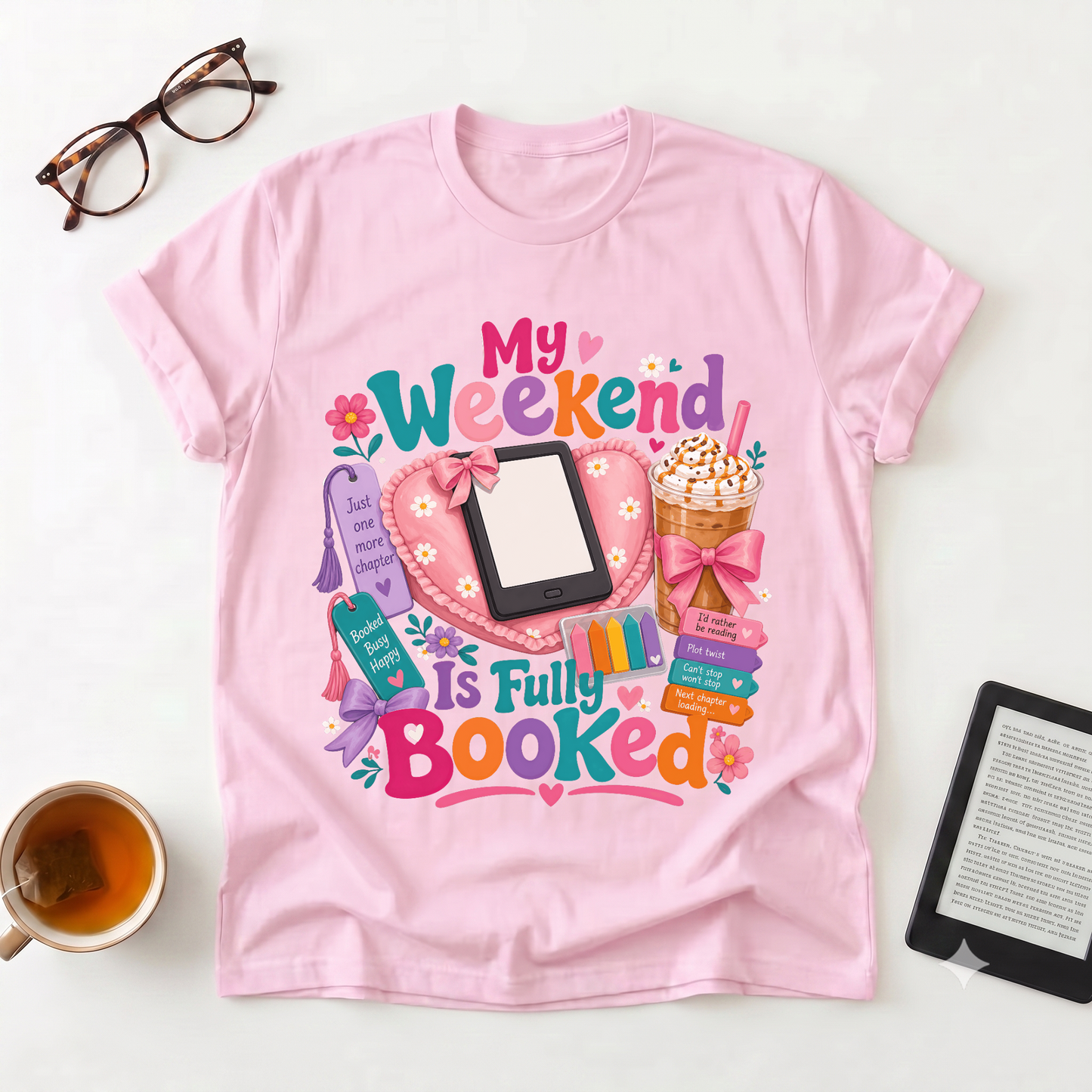 My Weekend Is Fully Booked T-Shirt — Cute Reading & Cozy Night In Graphic Tee