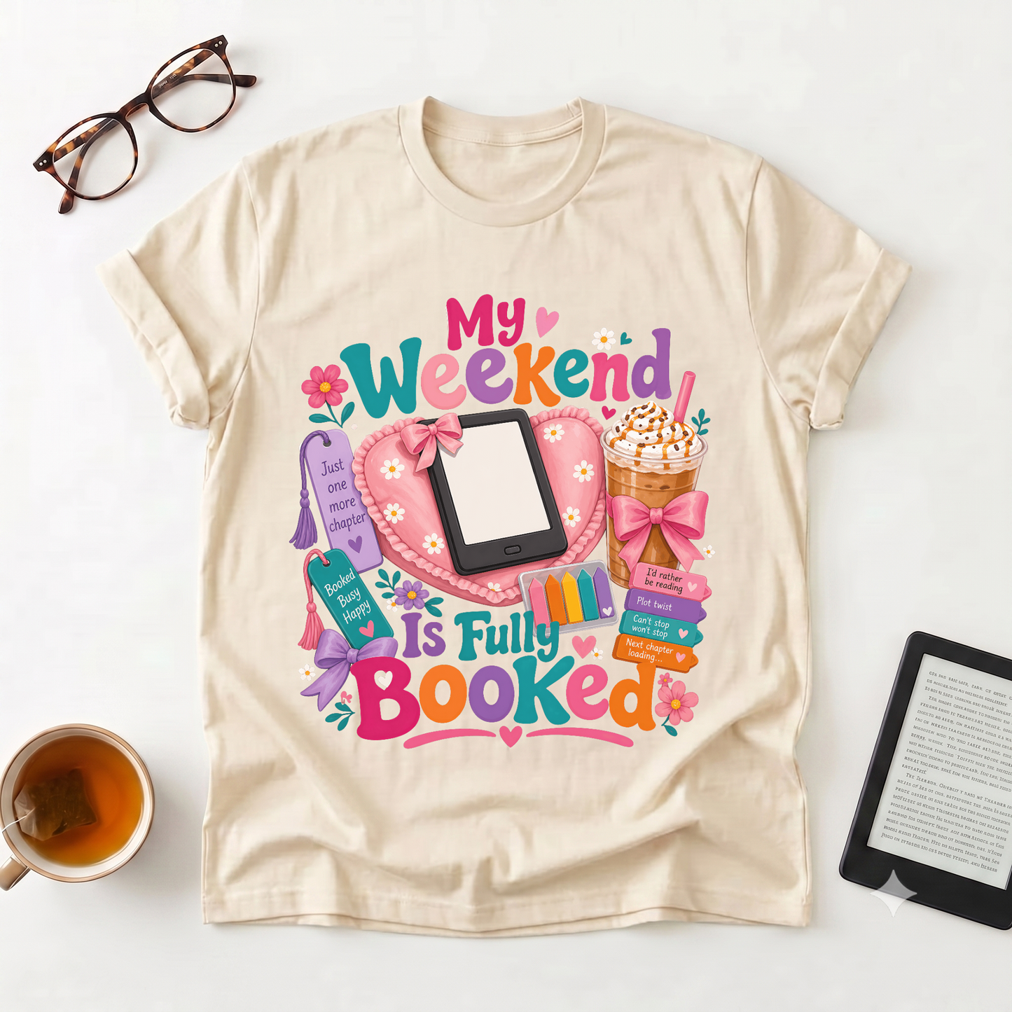 My Weekend Is Fully Booked T-Shirt — Cute Reading & Cozy Night In Graphic Tee