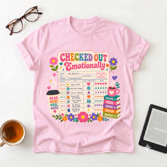 Checked Out Emotionally T-Shirt — Mental Health Checklist Graphic Tee