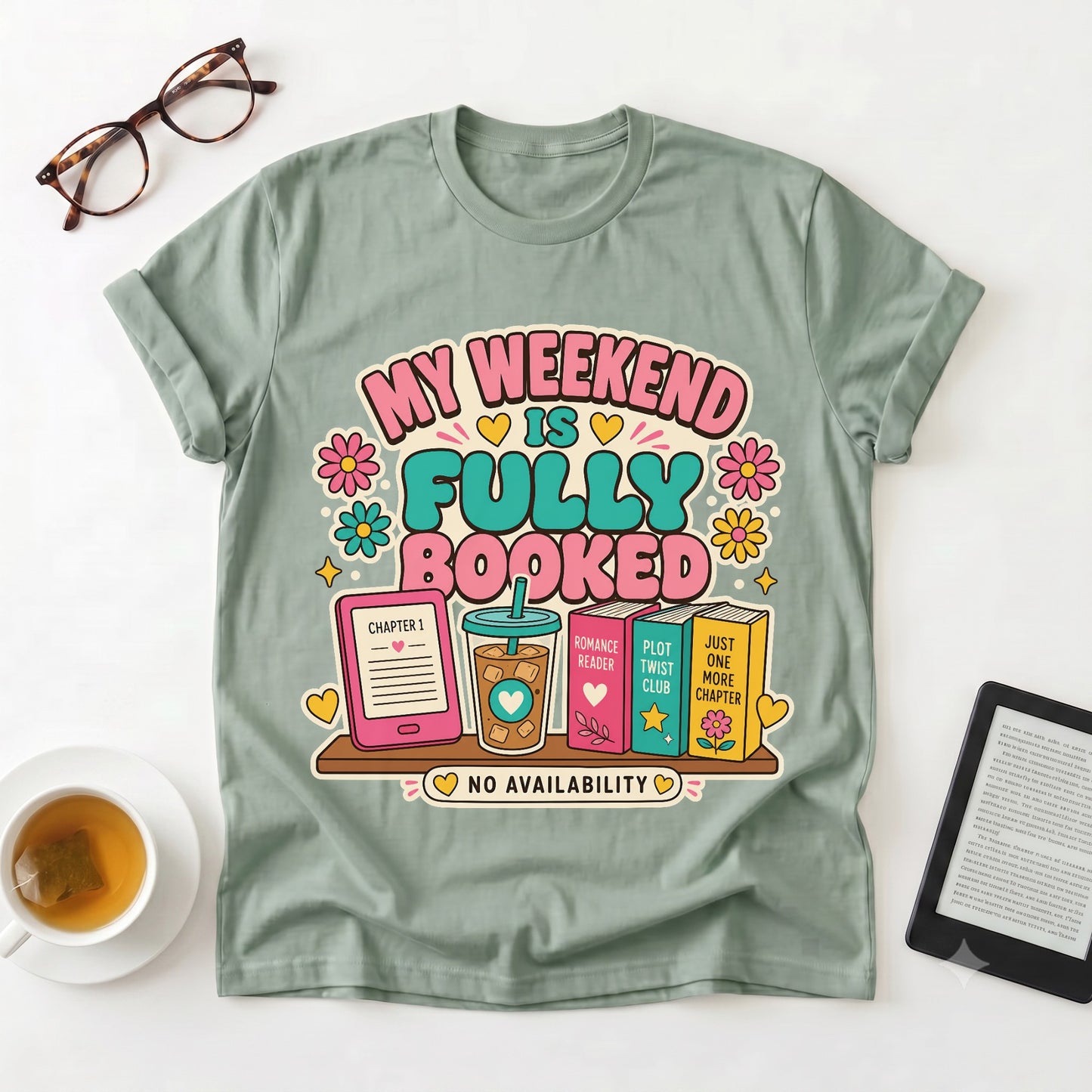 Weekend Fully Booked T-Shirt — Cozy Reading & Coffee Tee