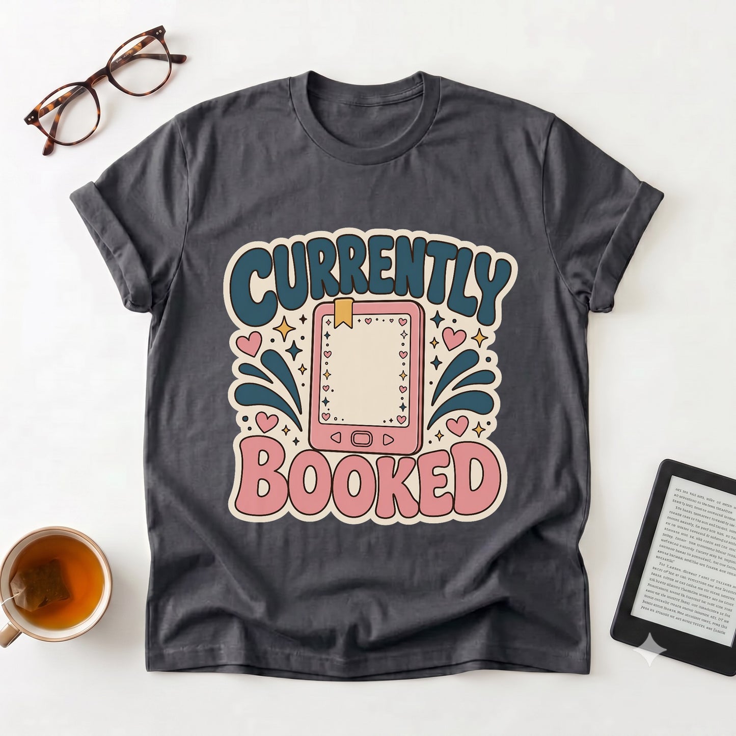 Currently Booked — Cute Planner Tee for Book Lovers & Busy Schedulers