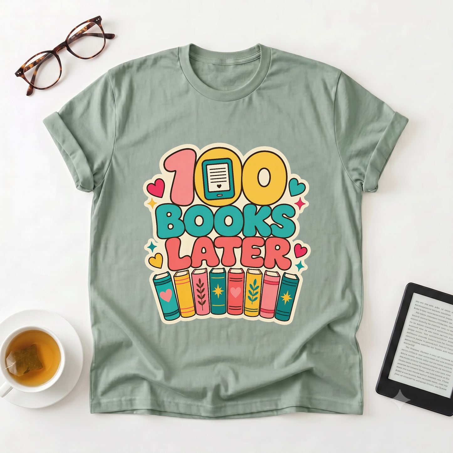 100 Books Later T-Shirt - Reader Celebration Tee