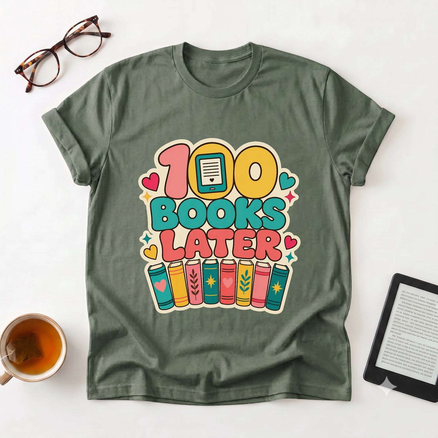 100 Books Later T-Shirt - Reader Celebration Tee