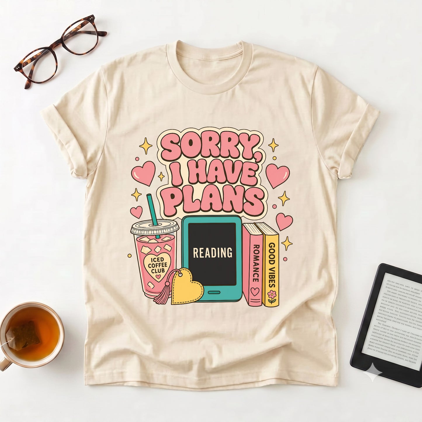 T-Shirt — "Sorry I Have Plans" Reading Tee