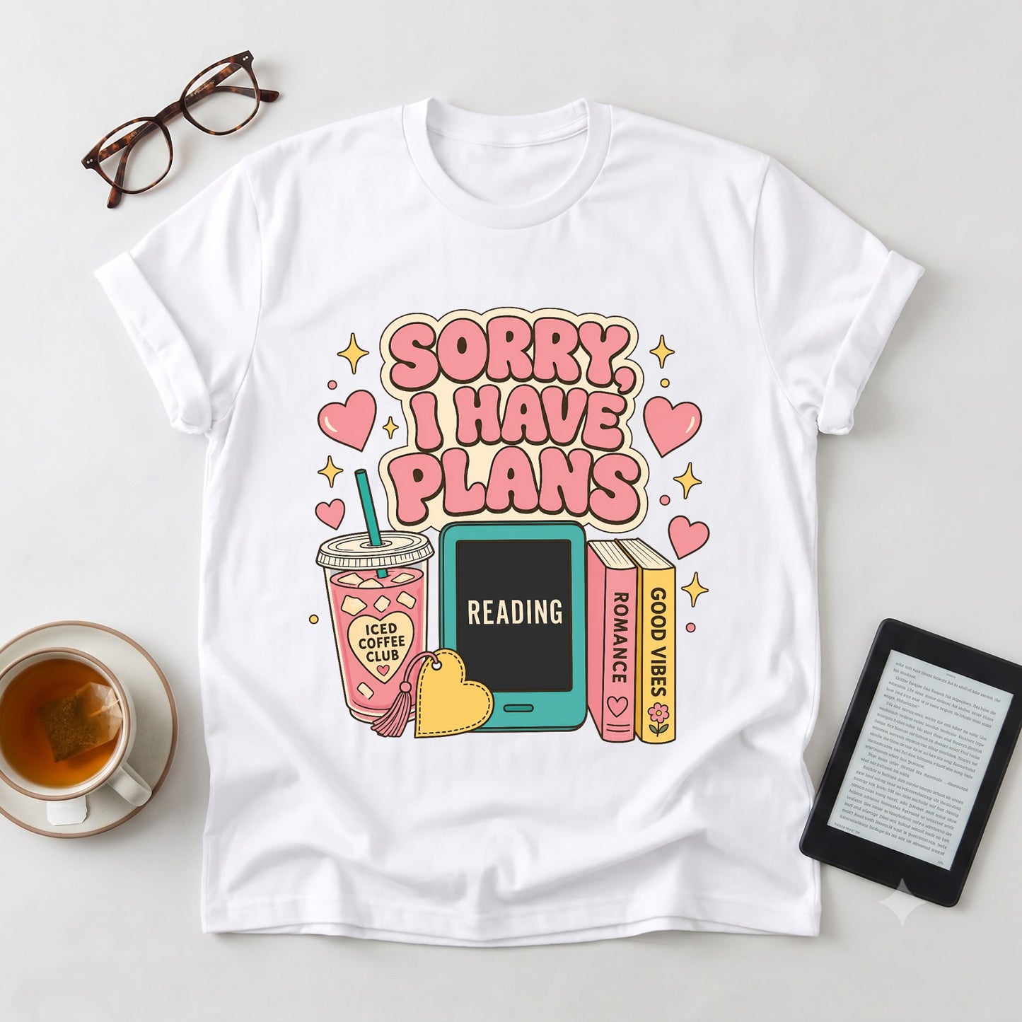 T-Shirt — "Sorry I Have Plans" Reading Tee