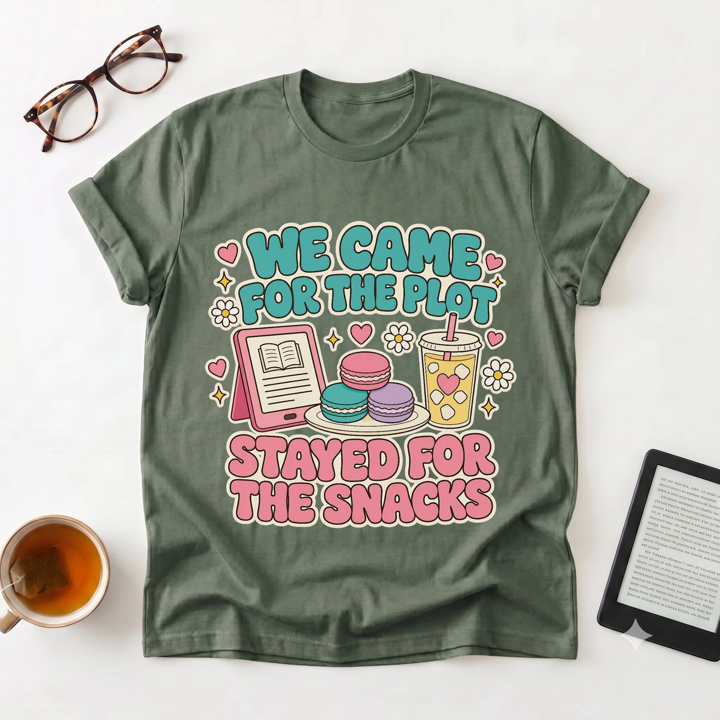 Came for the Plot, Stayed for the Snacks Cute Reading & Snack Lover Tee