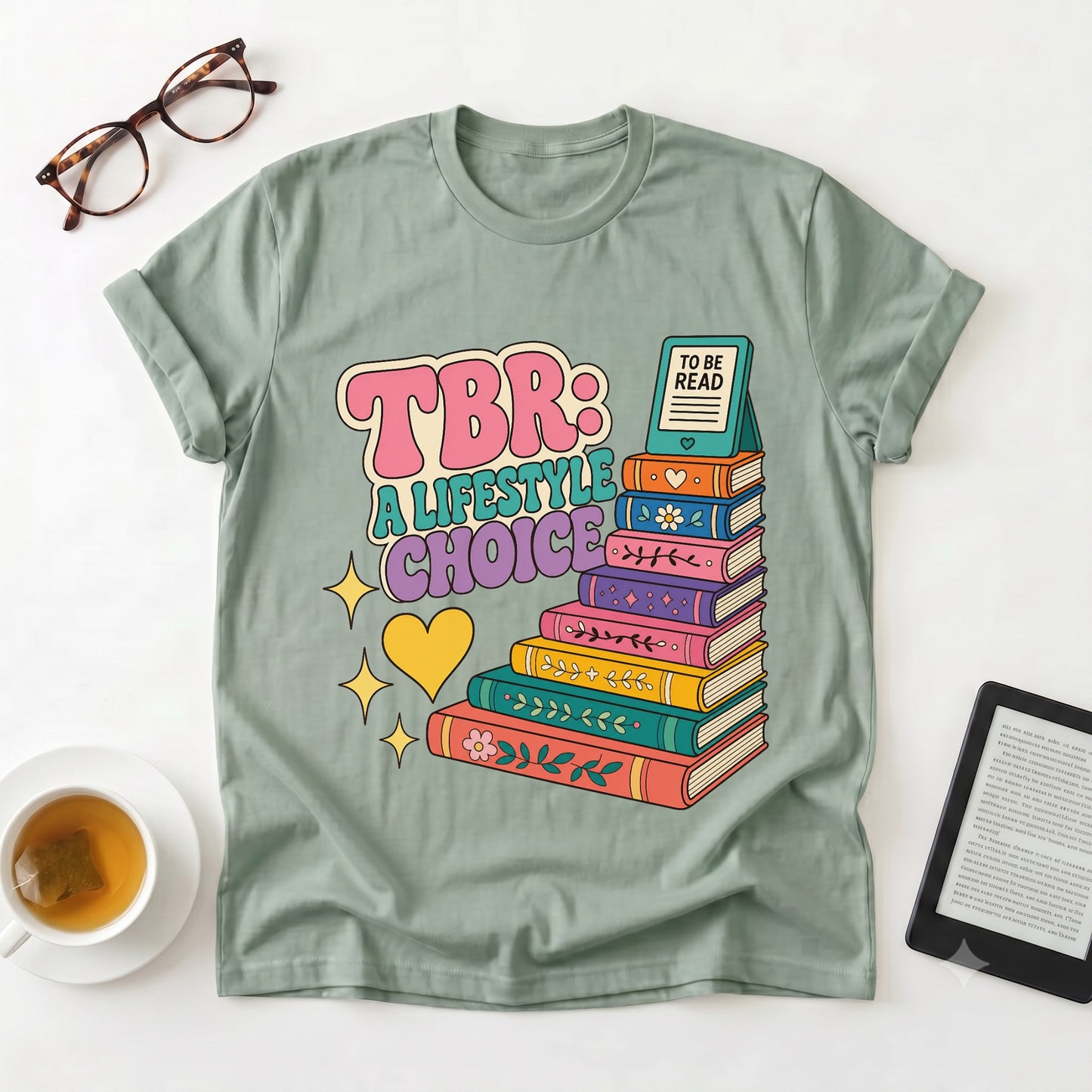 TBR: A Lifestyle Choice Graphic T-Shirt