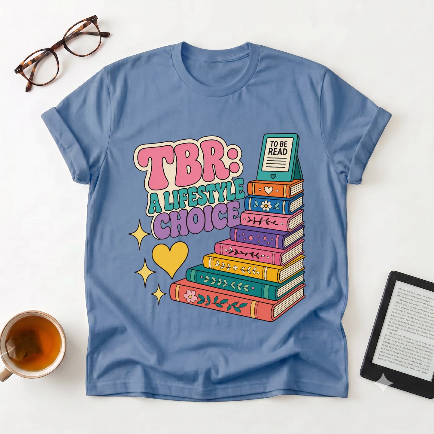 TBR: A Lifestyle Choice Graphic T-Shirt